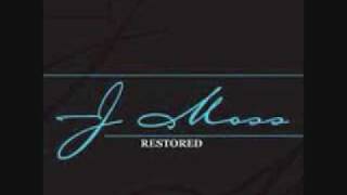 (*NEW*)Restored by J Moss(*New*) chords