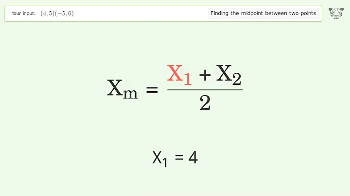 Find the midpoint between two points p1 (4,5) and p2 (-5,6): Step-by-Step Video Solution