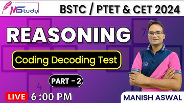 02)Reasoning Class For BSTC , PET and CET Exam |  Coding Decoding Test 2| By Manish Aswal Sir