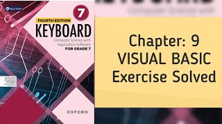Chapter 9 - Visual Basic | Grade 7 Computer Oxford Keyboard | Solved Exercise