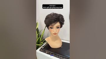 Ba mẫu tóc trung niên dễ đội #tocgia #tocgiadep #tócgiả