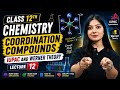 Class 12 Chemistry | IUPAC Nomenclature & Werner Theory | Coordination Compounds | Boards 2026-27