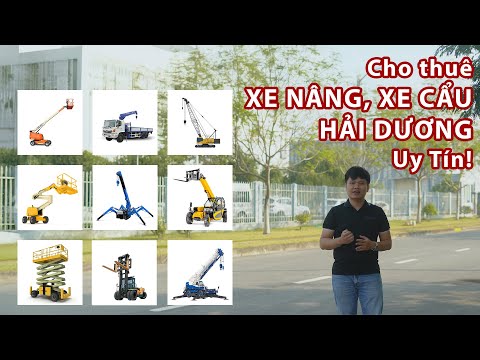 Dịch vụ cho thuê xe nâng, xe cẩu tại Hải Dương uy tín của MC Industries