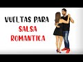 Vueltas para Bailar SALSA ROMÁNTICA 💃❤️