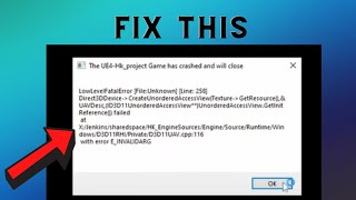 How to fix UnorderedAccressView Error on Stray | The UE4-HK+porject Games has crashed an will close