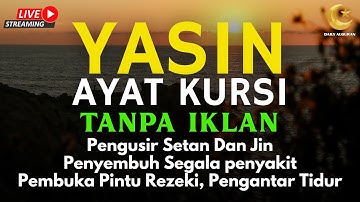 Surah Yasin & Ayat Kursi Pengusir Setan dan Penyembuh Segala Macam Penyakit, | By : Alaa Aqel