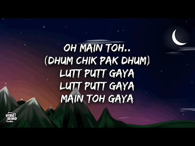 LUTT PUTT GAYA (Lyrics) - Dunki | Arijit Singh | Shahrukh Khan class=