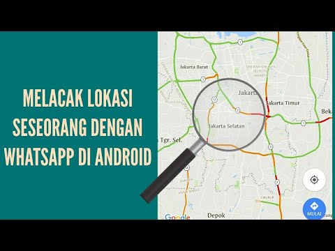 Melacak Lokasi Seseorang Dengan Whatsapp Di Android Youtube