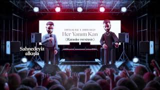 Kurtuluş Kuş & Burak Bulut - Her Yanım Kan ( Karaoke Versiyon ) Resimi