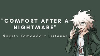 Comfort after a Nightmare | Boyfriend Nagito Komaeda x Listener ASMR | M4A | Danganronpa