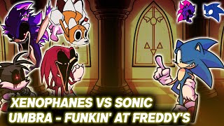 Fnf | Xenophanes/Sonic.exe Vs Sonic | Umbra - Funkin' At Freddy's Cover | Sonic.exe V2.5/3.0