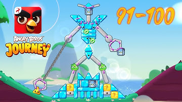 NEW GAME 2022 - ANGRY BIRDS JOURNEY | Chapter 1 Ancient Ruins (Level 91-100)