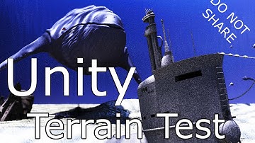 Unity 5 - Test of Terrain - Do Not Share