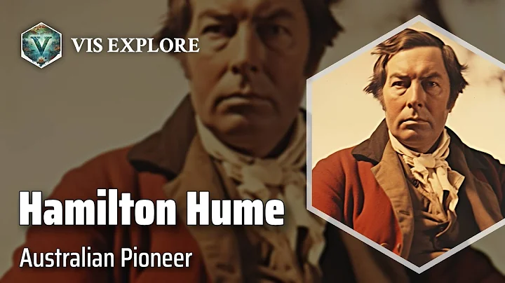 The Adventurous Explorations of Hamilton Hume | Explorer Biography | Explorer
