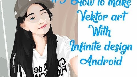 Tutorial vektor via infinite design android (part 3)