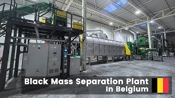Recycling of Li-ion Battery | Black Mass Separation Plant in Belgium