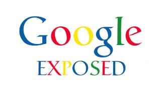 Google Exposed