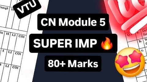 CN MODULE 5 EXAM SUPER IMP 💯🤩 | BCS502 Computer Network | 22 Scheme VTU 5th SEM CSE #vtu #cse #exams