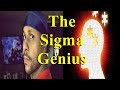 Signs Your A HIGH VALUE Sigma Male With Genius Level Intelligence