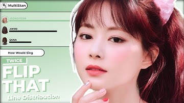 How Would TWICE sing 