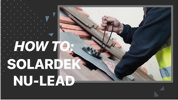 Installing Solardek Nu Lead (DNLS10MB) for Solar PV Applications on a Tiled Roof.