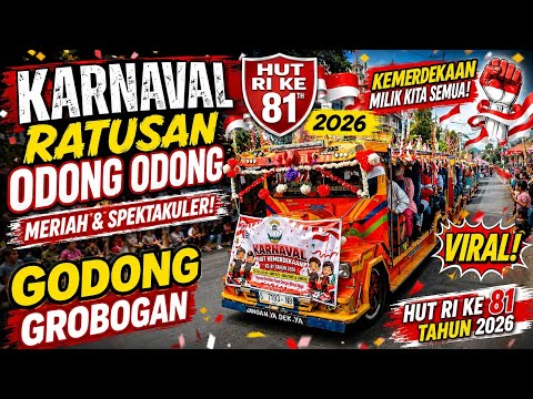 Viral karnaval odong odong HUT RI ke 81| godong Grobogan