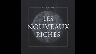 Les Nouveaux Riches chords