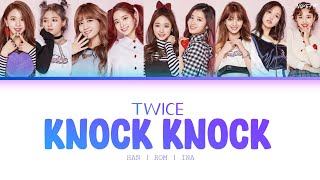 TWICE (트와이스) KNOCK KNOCK Color coded Lyric (HAN/ROM/INA) | Twice Lirik Indonesia