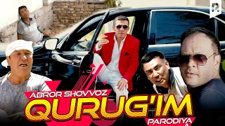 Abror Shovvoz - Qurug'im (parodiya Muhammadziyo - Tabibim)