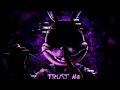 FNAF TRUST ME [1 HOUR]