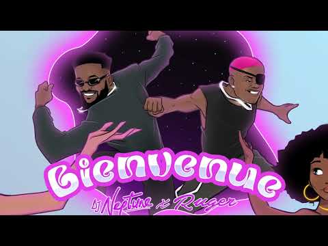 DJ Neptune - Bienvenue (Official Audio) [ feat. Ruger]