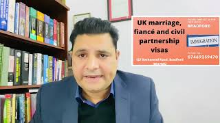 UK Civil partner visa, spouse Present and settled in the UK , immigration lawyer Bradford