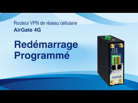 AirGate 4G - Redémarrage Programmé | Français