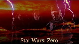 Star Wars Zero