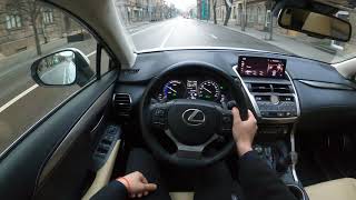 Lexus NX 300h (Executive) 2.5 l Dual VVT-i Lexus Hybrid Drive 197HP - POV Test Drive