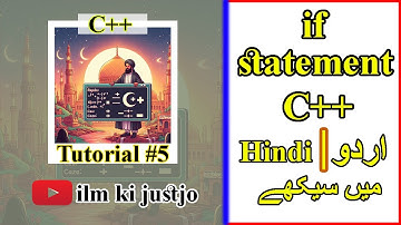 if Statement in C++🚀 in URDU HINDI ENGLISH |ilmkijustjo| #C++ #cpp #programming #coding