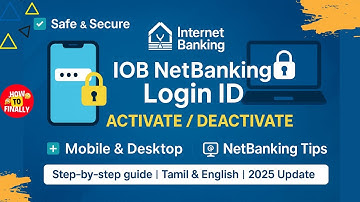 IOB NetBanking: Unlock, Activate or Deactivate Your Login ID Easily | IOB Login ID Locked? Activate