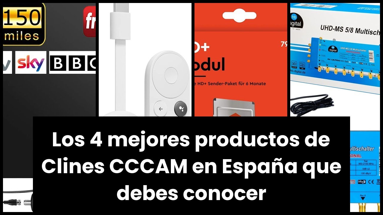 Clines cccam españa】Los 4 mejores productos de Clines CCCAM en