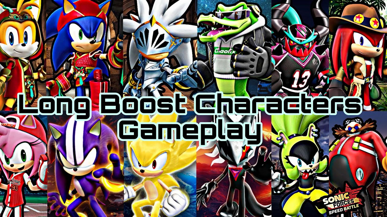 Sonic Forces Speed Battle 🏆 All Long Boost Characters 🏆 Gameplay 🏆 ...
