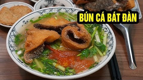 Bún cá chấm bát đàn #hanoifood