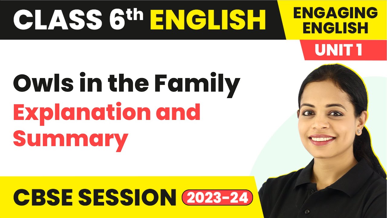 Engaging English Class 6 English Unit 1 Owls In The Family engaging-english-class-6-english-unit-1-owls-in-the-family
