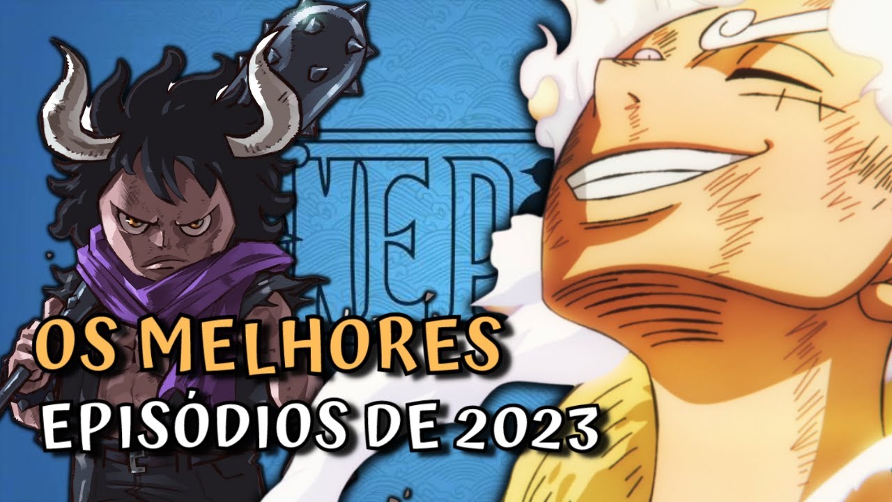 ONE PIECE 1076 & 1075  OS MELHORES EPISÓDIOS DA TEMPORADA E PORQUÊ 