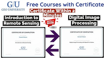 Geo University Free Courses With Certificate |  Remote Sensing | Image Processing | Free Certificate