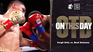 #OTD Vergil Ortiz vs. Brad Solomon