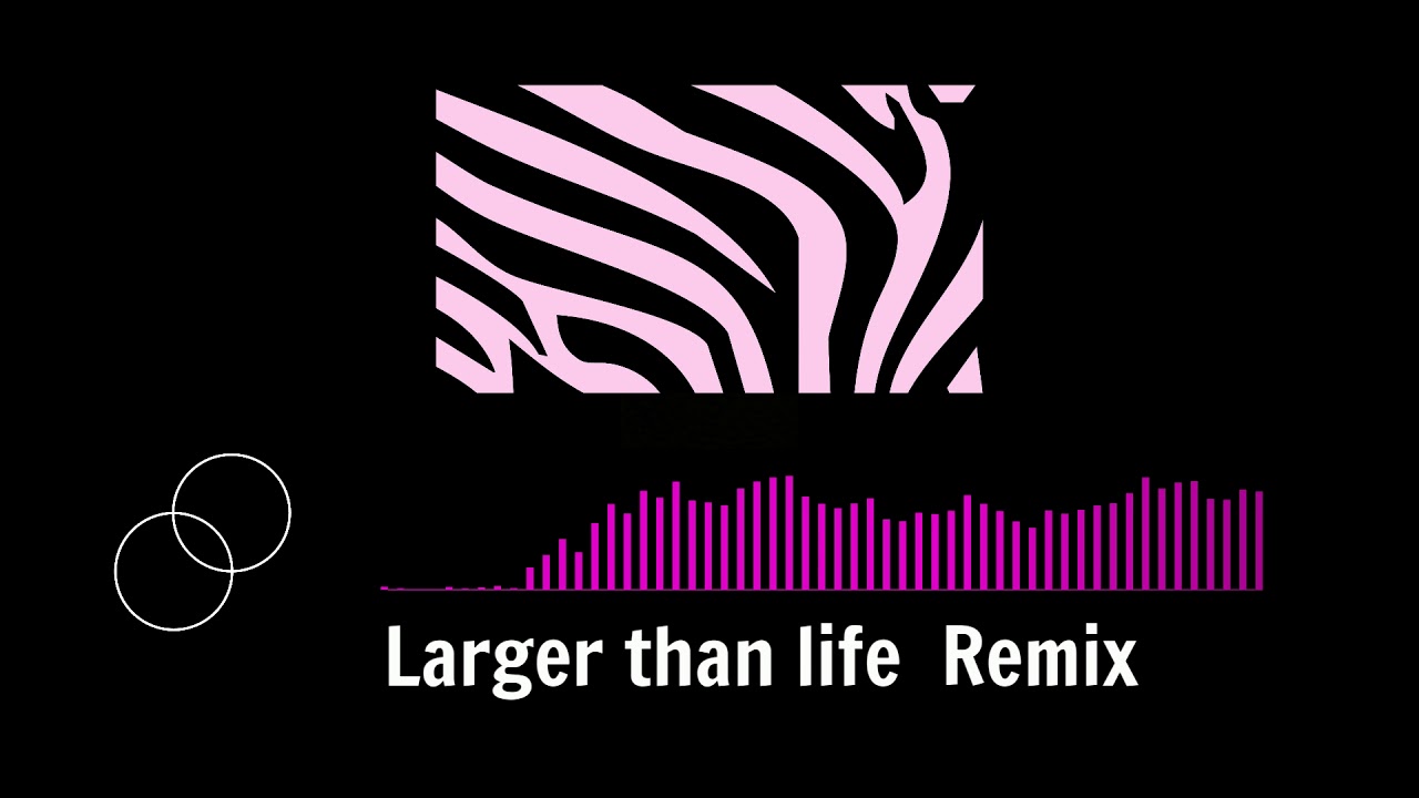 Pink Zebra Larger Than Life (Dead Bubble Drumstep Remix) YouTube