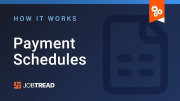 Payment Schedules