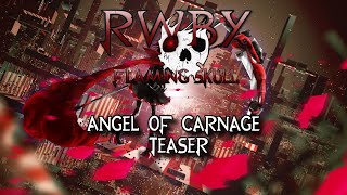 RWBY Flaming Skull Season 2  - Angel Of Carnage Teaser screenshot 5
