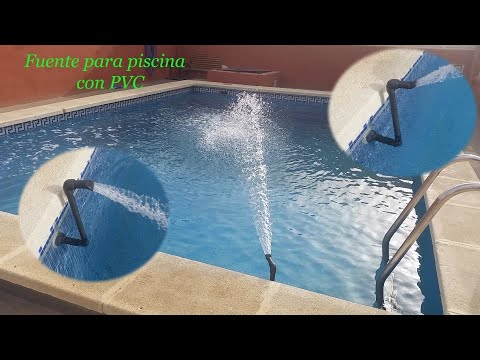 Fuente para piscina con PVC