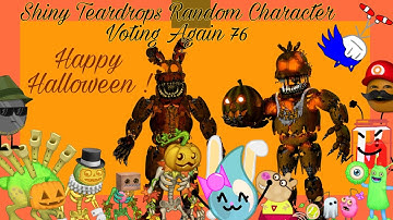 Shiny Teardrops Random Character Voting Again 76
