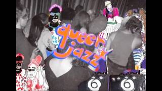 Introducing Queer Jazz